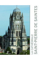 CATHEDRALE DE SAINTES - COLLECTIF - PICARD