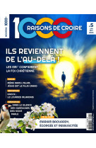 1000 RAISONS DE CROIRE - LES EXPERIENCES DE MORT IMMINENTE (EMI) -  Association Marie de Nazareth  - 1000RAISONS