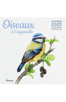 CALENDRIER OISEAUX A L'AQUARELLE 2025 - COLLECTIF - NC