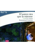 D'AUTRES VIES QUE LA MIENNE -  CARRERE  EMMANUEL - GALLIMARD