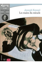 MAINS DU MIRACLE (LES) CD - KESSEL JOSEPH - GALLIMARD