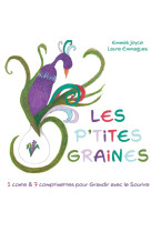 LES P'TITES GRAINES  -  1 CONTE ET 7 COMPTINETTES POSITIVES POUR GRANDIR AVEC LE SOURIRE - EMMAGUES, LAURE - BOOKS ON DEMAND