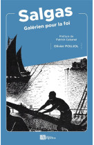 SALGAS - GALERIEN POUR LA FOI - POUJOL/CABANEL - PASSIFLORES