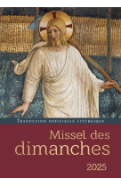 MISSEL DES DIMANCHES 2025 -  Collectif - MAME DESCLEE