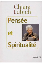 PENSEE ET SPIRITUALITE - LUBICH/CODA - NOUVELLE CITE