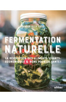 FERMENTATION NATURELLE - KATZ, SANDOR ELLIX - ULMER