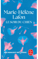 SOIR DU CHIEN (LE) - Marie-Hélène lAFON - LGF