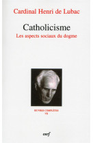 CATHOLICISME - LUBAC DE H - CERF