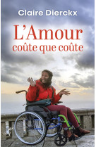 AMOUR COUTE QUE COUTE (L') - Claire Dierckx - CERF