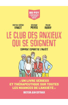 LE CLUB DES ANXIEUX QUI SE SOIGNENT - AUBRY/FANGET - ARENES