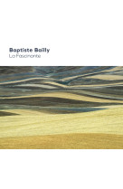 FASCINANTE (LA)- AUDIO - Baptiste Bailly - LABEL OUEST