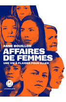 AFFAIRES DE FEMMES - Anne Bouillon - ICONOCLASTE