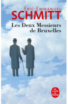 LES DEUX MESSIEURS DE BRUXELLES - Schmitt Eric-Emmanuel - Le Livre de poche