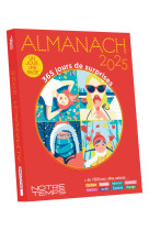 ALMANACH NOTRE TEMPS - EDITION 2025 -   - BAYARD ADULTE