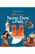 BELLES HISTOIRES DE NOTRE-DAME DE PARIS - Catherine de Lasa - PLEIN VENT