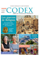 CODEX#33 LES GUERRES DE RELIGION - Hugues Daussy - CLD