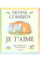 DEVINE COMBIEN JE T'AIME -  JERAM  ANITA - EDL