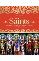 SAINTS (LES) - LEGENDES & CROYANCES - RITUELS & PRIERES AU FIL DE L'ANNEE - DESFORGES LAURE - DU LUMIGNON