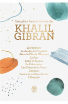 PLUS BEAUX TEXTES DE KHALIL GIBRAN (LES) - GIBRAN KHALIL - J'AI LU