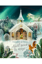 NOEL SOUS LA NEIGE. CALENDRIER DE L AVENT - Rebecca Roméo - MAME