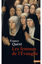 FEMMES DE L'EVANGILE (LES) - France Quéré - POINTS