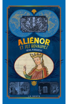 ALIENOR ET SES ROYAUMES (GESTE) (POCHE - RELIE) COLL. BAROQUE - PERRAUDEAU MICHEL - GESTE