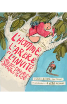 HOMME, L'ARBRE ET L'INVITE SURPRISE (L')- LE JOUR OU ZACHEE A ENFIN TROUVE CE QUIL CHERCHAIT : LA VRAI - CARL LAFERTON - BLF EUROPE