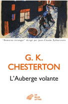 L'AUBERGE VOLANTE - CHESTERTON/BOUTANG - BELLES LETTRES