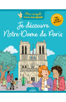 JE DECOUVRE NOTRE-DAME DE PARIS - Stéphanie Rubini - BAYARD JEUNESSE