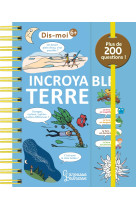 INCROYABLE TERRE - Sophie De Mullenheim - LAROUSSE