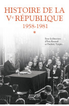 HISTOIRE DE LA VE REPUBLIQUE - TOME 1 - VOL01 - Frédéric Turpin - BOUQUINS