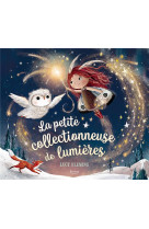 PETITE COLLECTIONNEUSE DE LUMIERES (LA) - FLEMING LUCY - KIMANE