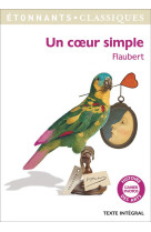 UN COEUR SIMPLE - Flaubert Gustave - Flammarion