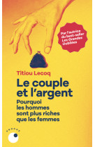 COUPLE ET L'ARGENT (LE) - Titiou Lecoq - COLL PROCHE