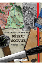 RESEAU SOCRATE - FRANCE 1941 -  SAINT-CALBRE  - VIA ROMANA