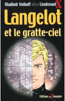 LANGELOT 05 - LANGELOT ET LE GRATTE-CIEL - VOLKOFF VLADIMIR - TRIOMPHE