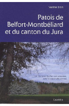 PATOIS DE BELFORT-MONTBELIARD ET DU CANTON DU JURA - BRON/MOLES - CABEDITA