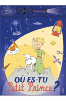 OU ES-TU PETIT PRINCE ? - COLLECTIF - FLEURUS