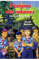 ENIGME DES CABANES (L') - LA SIZAINE DES BRUNS 1 - MORINIERE, PASCALE - LICORNE