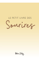 PETIT LIVRE DES SOURIRES - HELEN EXLEY - EXLEY