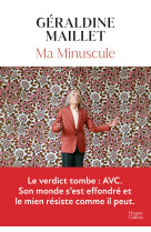 Ma Minuscule - Géraldine Maillet - HARPERCOLLINS