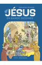 Jésus en bande dessinée - relié -  PICANYOL - MAME