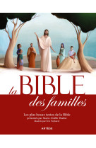 La Bible des familles - Marie-Noëlle Thabut - ARTEGE