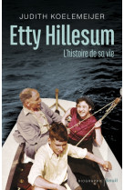 Etty Hillesum - Judith Koelemeijer - SEUIL