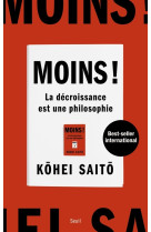 Moins ! - Koheï Saïto - SEUIL