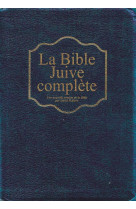 La Bible Juive Complète - David Stern - EMETH