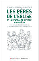 Les Pères de l'Eglise et la synodalité antique - Marie-Laure Chaieb - PAROLE SILENCE