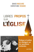 Libres propos sur l'Église - Christian Venard - ARTEGE