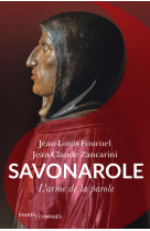 Savonarole - Jean-Claude Zancarini - PASSES COMPOSES