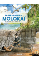 Saint Damien de Molokaï - Jean-François Vivier - PLEIN VENT